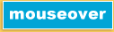 Mouseover